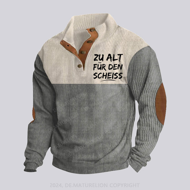 Zu Alt Für Den Scheiss Stehkragen Knopf Polo Shirt – Ansicht 3