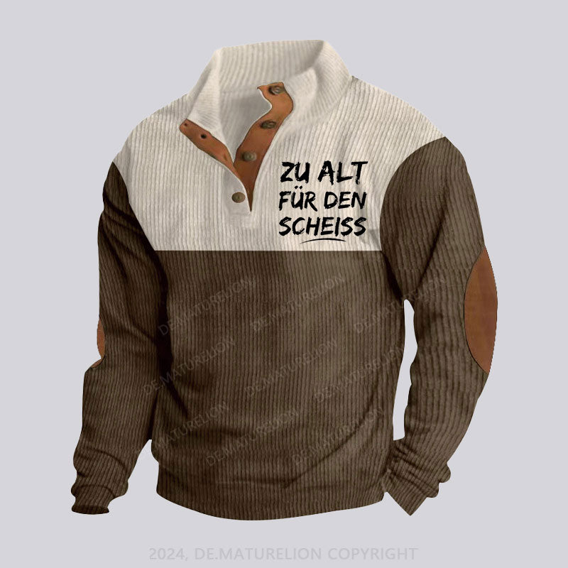 Zu Alt Für Den Scheiss Stehkragen Knopf Polo Shirt – Ansicht 5